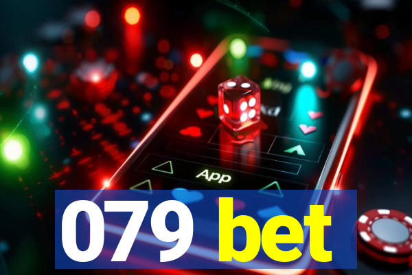 079 bet